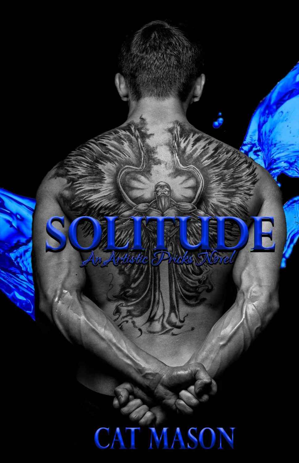 Solitude (Artistic Pricks Ink #3) by Cat Mason