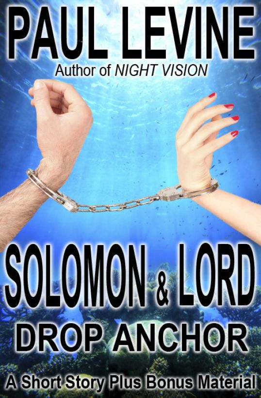 Solomon & Lord Drop Anchor by Paul Levine