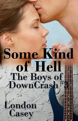 Some Kind of Hell by London Casey