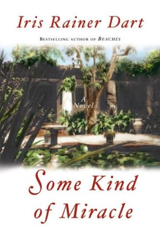 Some Kind of Miracle: A Novel (2003)