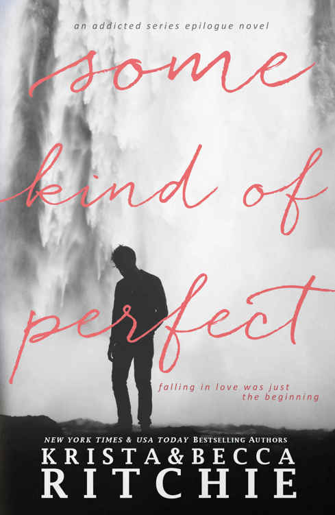Some Kind of Perfect (Calloway Sisters #4.5)