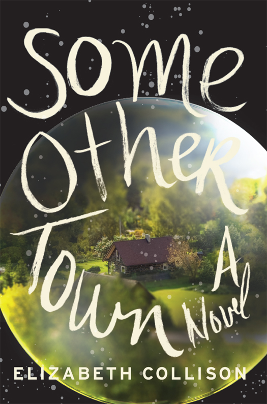 Some Other Town by Elizabeth Collison