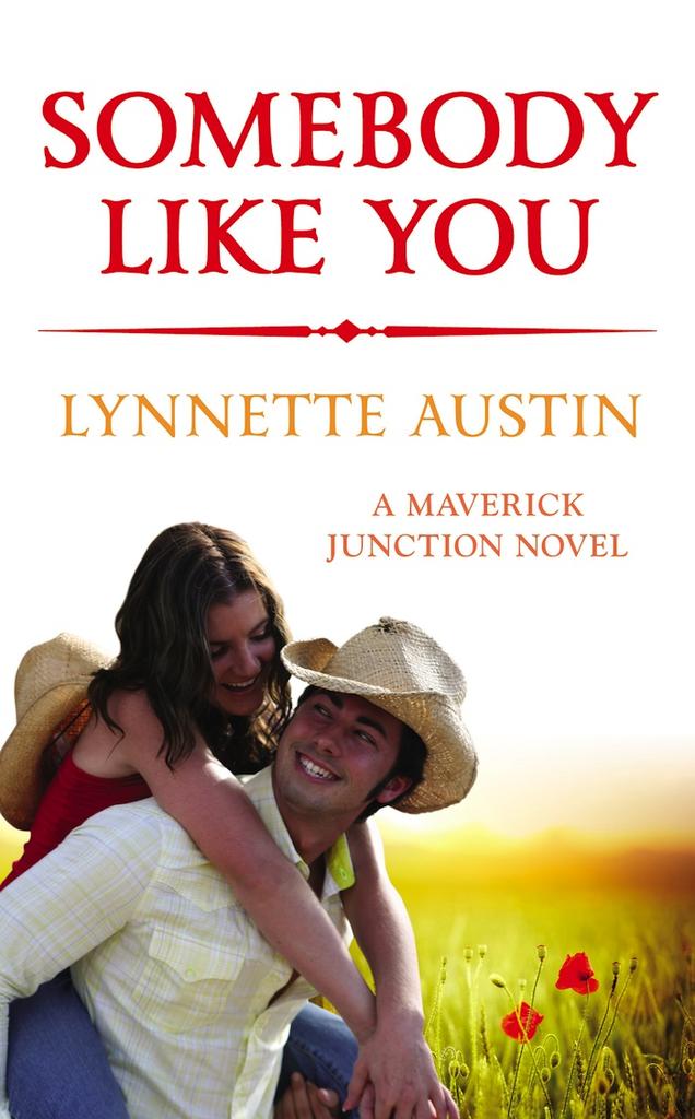 Somebody Like You (2012) by Lynnette Austin