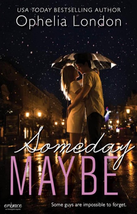 Someday Maybe by Ophelia London