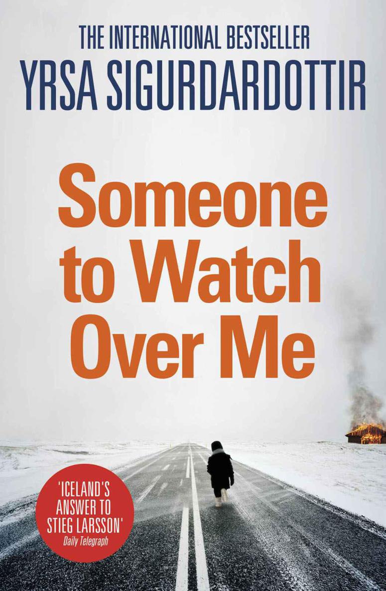 Someone to Watch Over Me by Yrsa Sigurdardottir