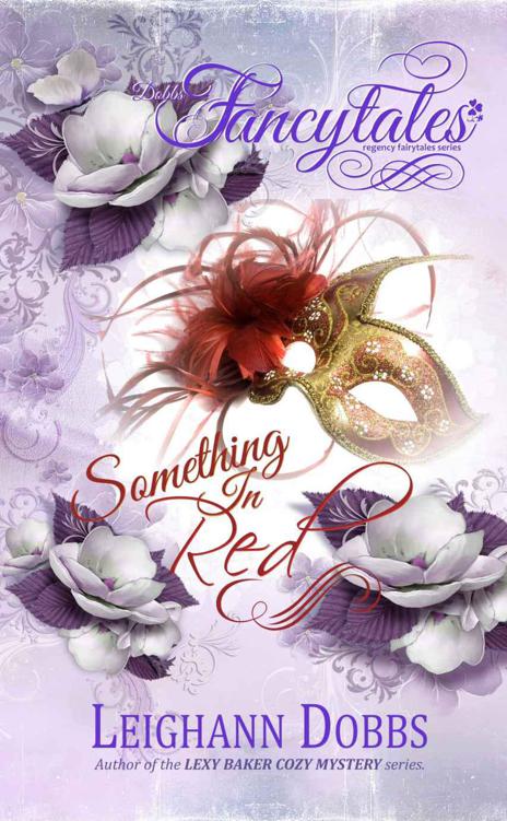 Something In Red (Fancytales Regency Romance Series)