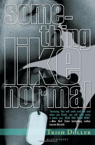 Something Like Normal by Trish Doller