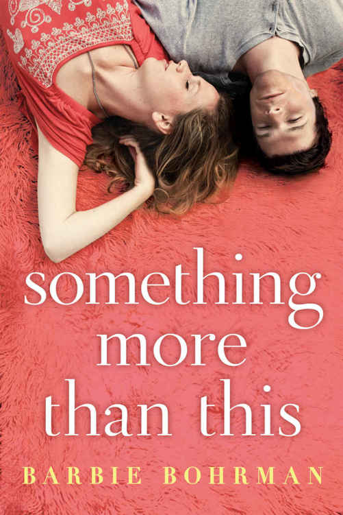 Something More Than This by Barbie Bohrman