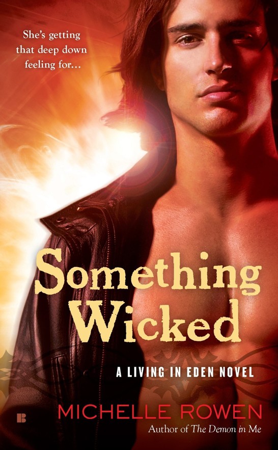 Something Wicked by Michelle Rowen