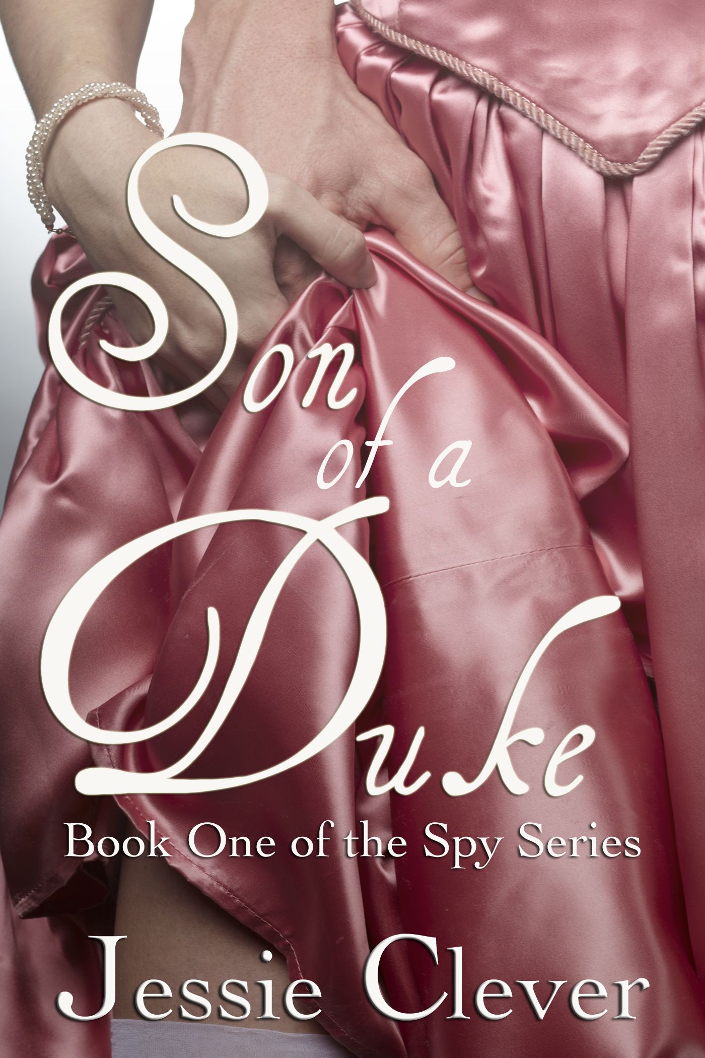 Son of a Duke by Jessie Clever