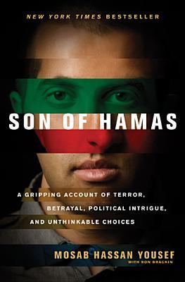 Son of Hamas (2010) by Mosab Hassan Yousef