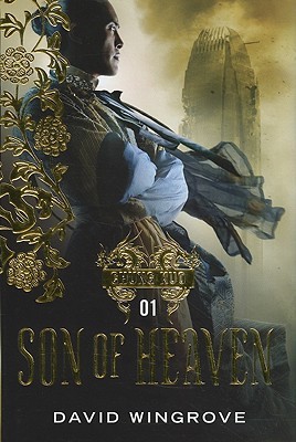 Son Of Heaven (2011) by David Wingrove