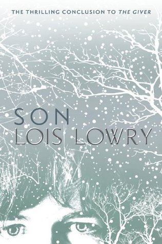 Son (2012) by Lois Lowry