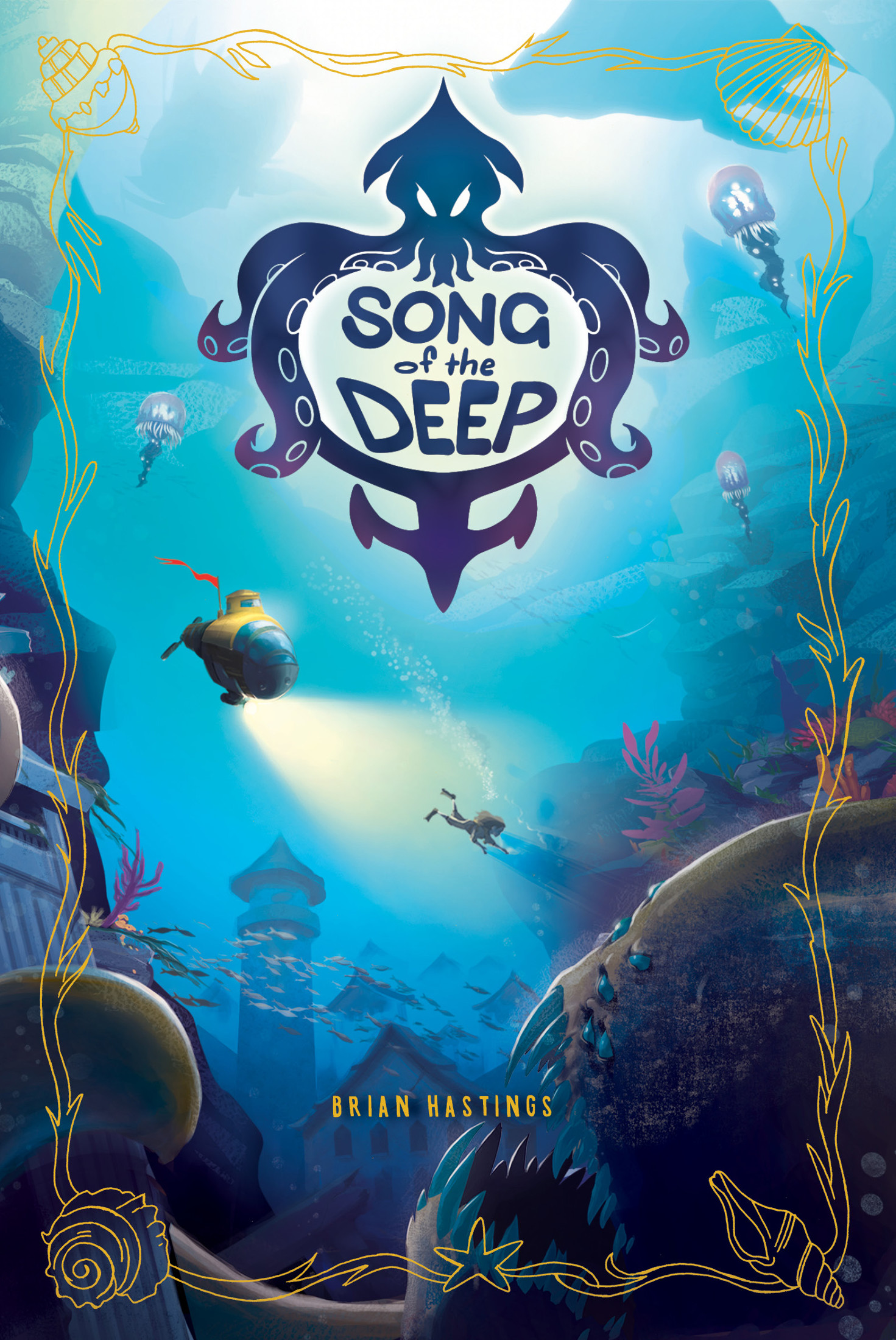 Song of the Deep by Brian Hastings