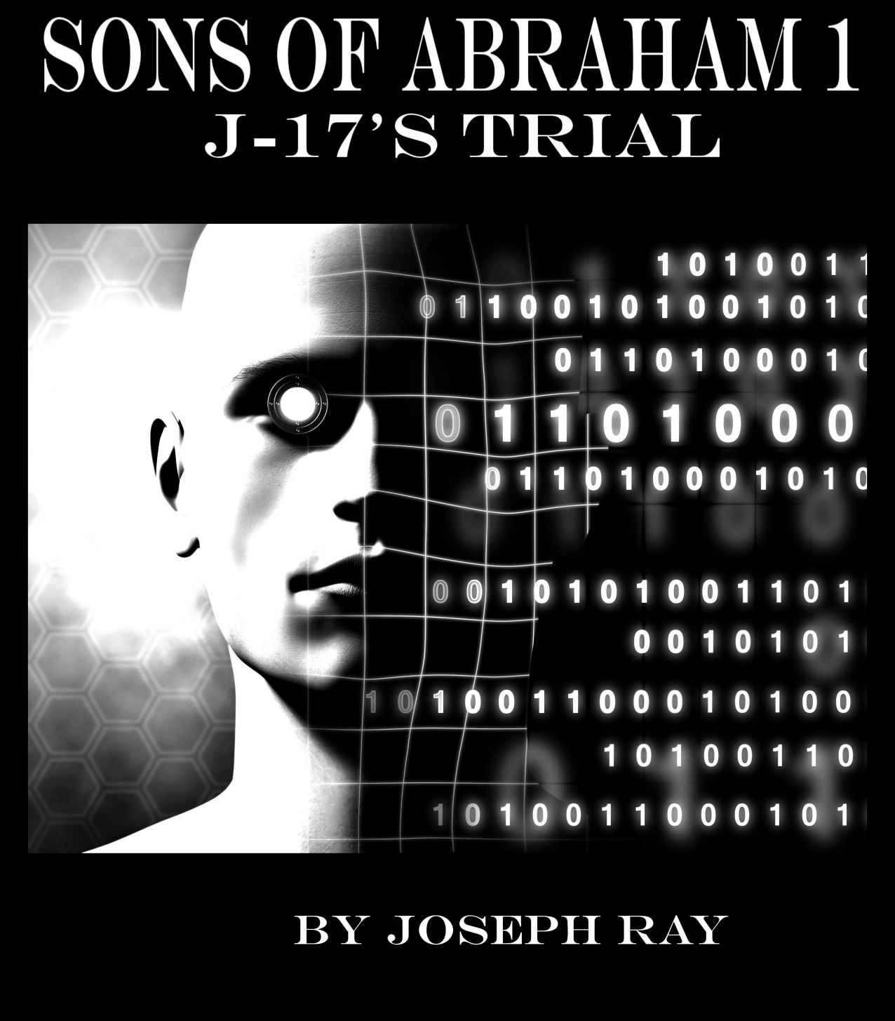 Sons of Abraham: J-17's Trial by JOSEPH RAY