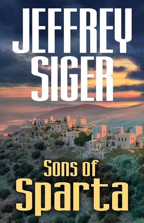 Sons of Sparta: A Chief Inspector Andreas Kaldis Mystery by Jeffrey Siger