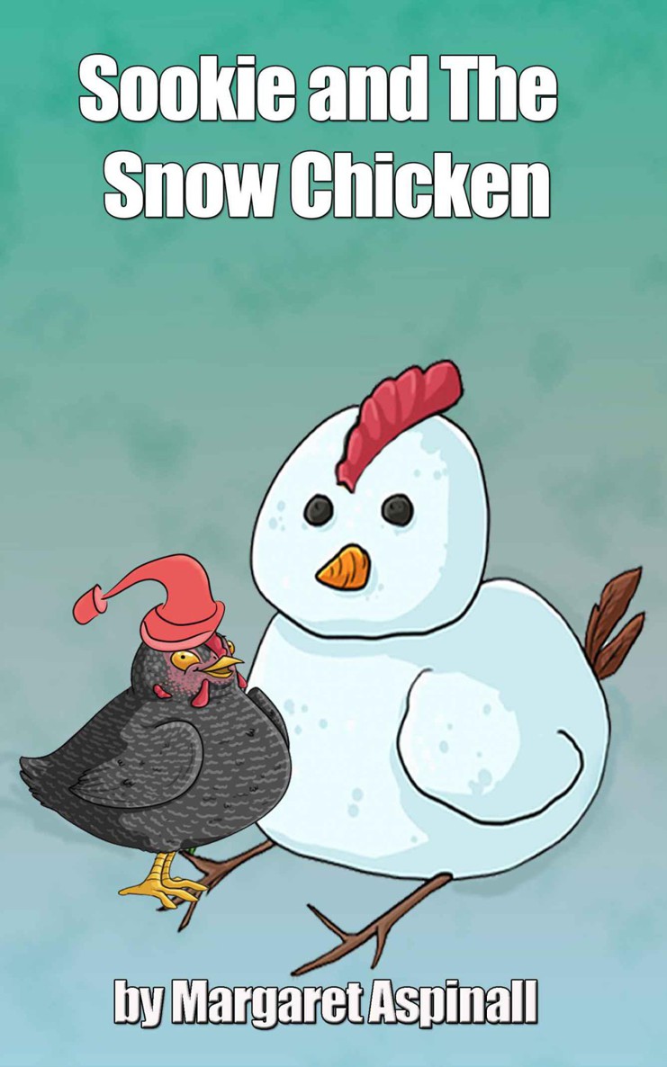 Sookie and The Snow Chicken