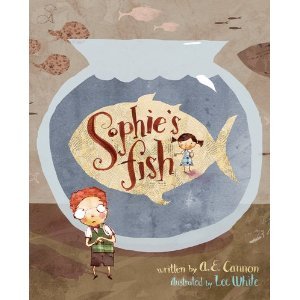 Sophie's Fish (2012) by A.E. Cannon