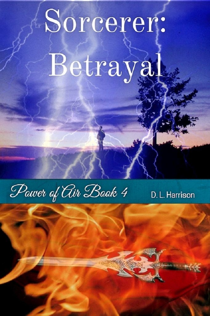 Sorcerer: Betrayal: Power of Air (Book 4)