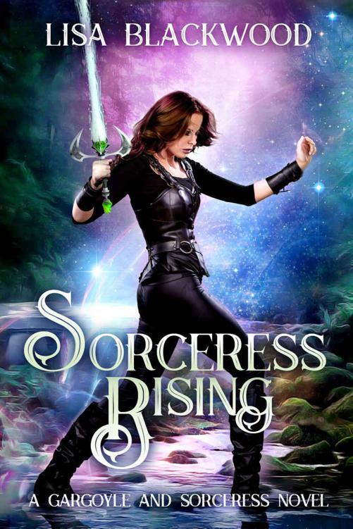 Sorceress Rising (A Gargoyle and Sorceress Tale Book 2) by Lisa Blackwood