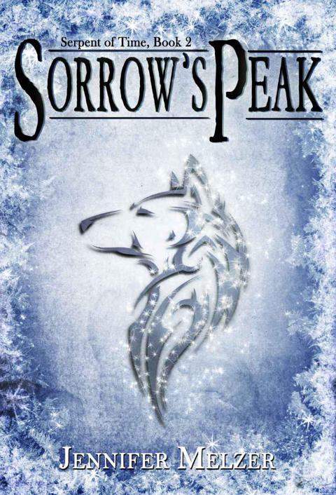 Sorrow's Peak (Serpent of Time Book 2)