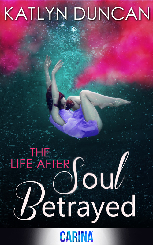 Soul Betrayed (2014) by Katlyn Duncan