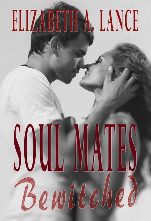 Soul Mates Bewitched by Lance, Elizabeth A.