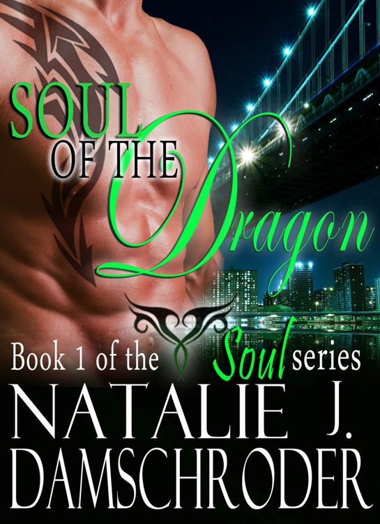 Soul of the Dragon by Natalie J. Damschroder