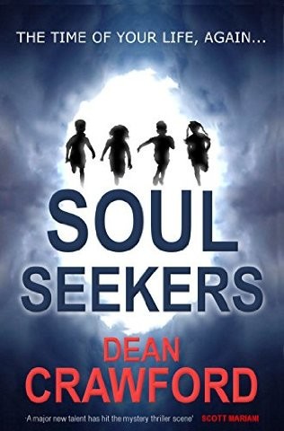 Soul Seekers by Dean Crawford