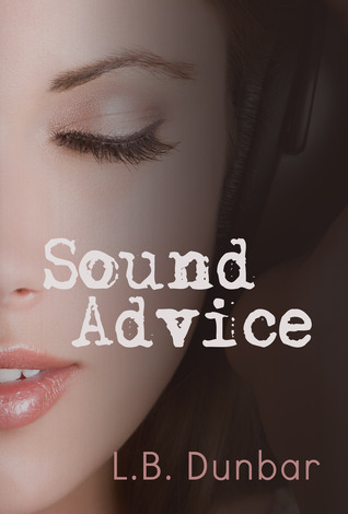 Sound Advice (2014) by L.B. Dunbar