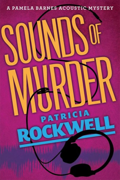 Sounds of Murder by Patricia Rockwell