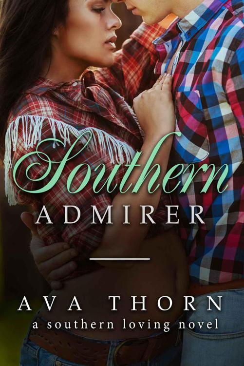 Southern Admirer (Southern Loving Book 2)