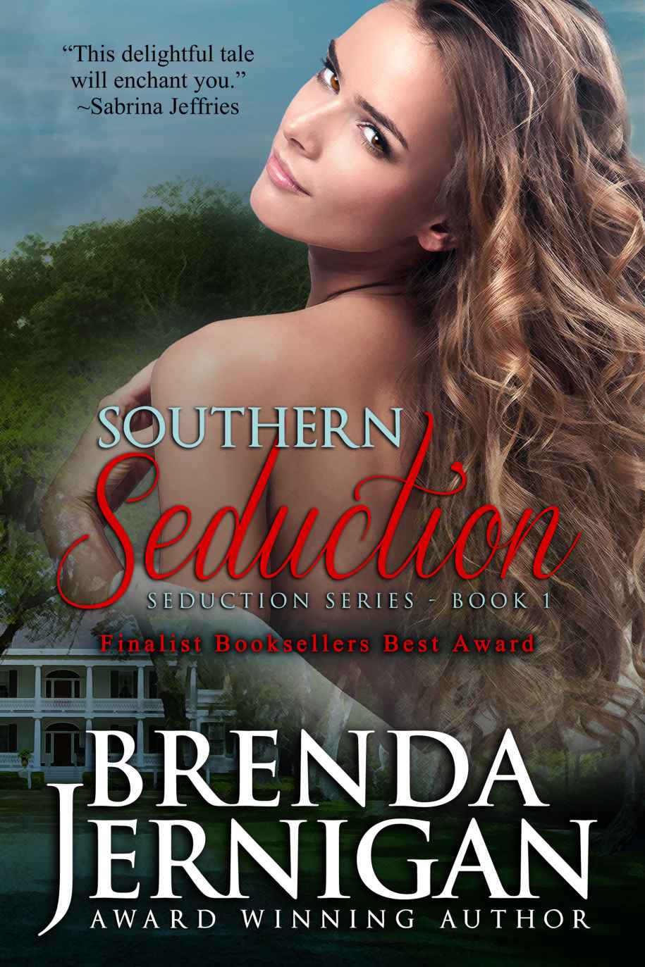 Southern Seduction by Brenda Jernigan