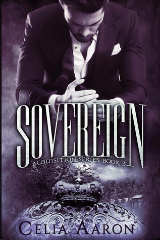 Sovereign by Celia Aaron