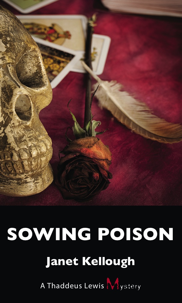 Sowing Poison (2012) by Janet Kellough