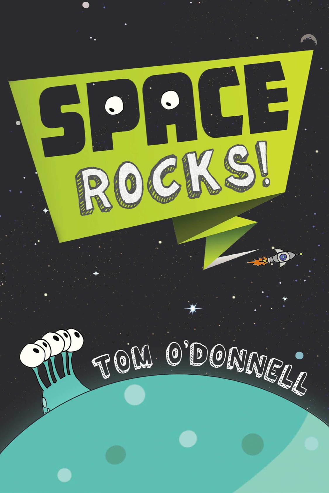 Space Rocks! (2014) by Tom O’Donnell