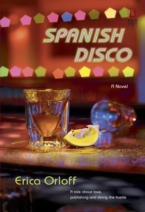 Spanish Disco by Erica Orloff