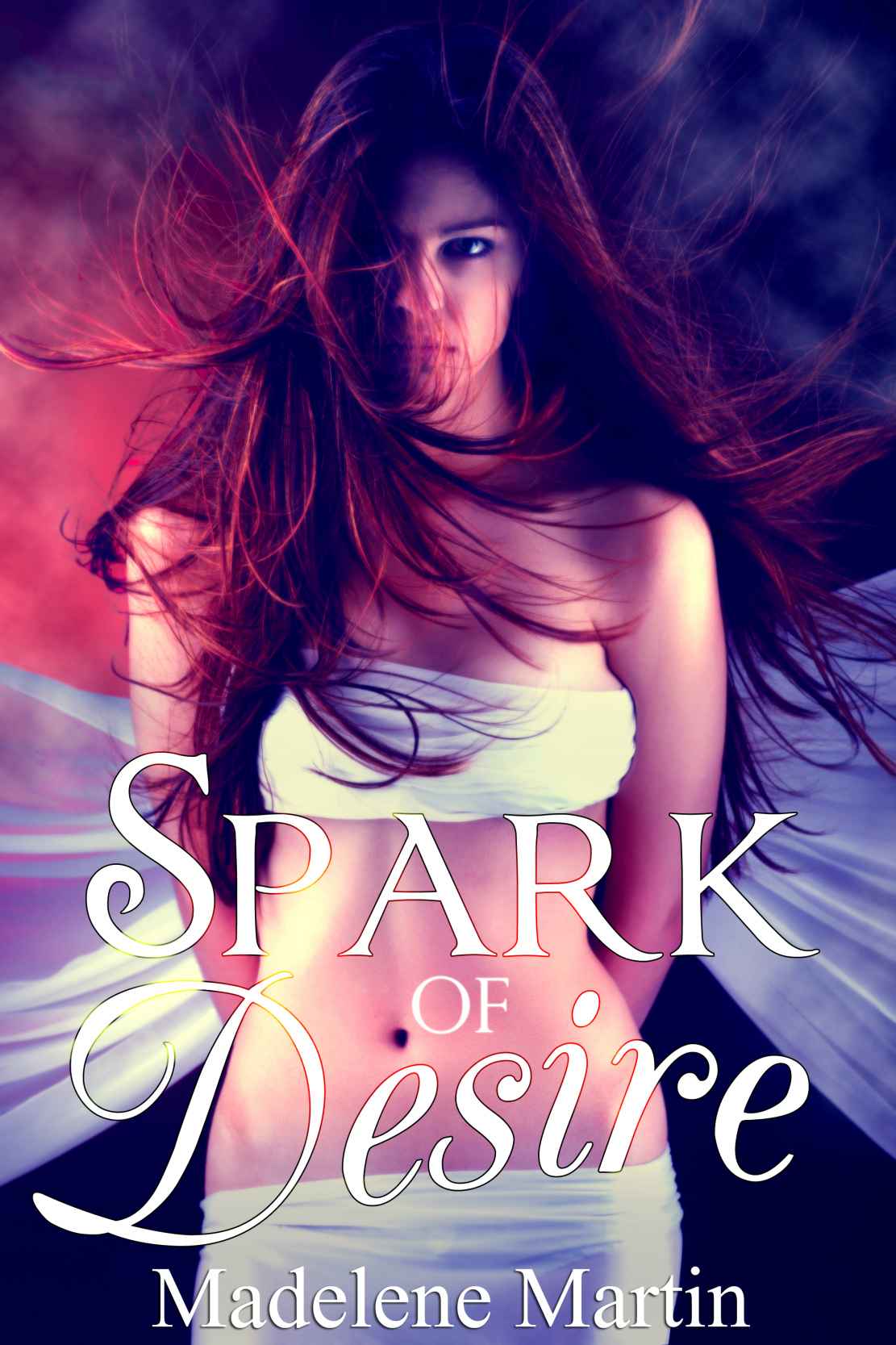 Spark of Desire (The Dragon's Virgin Tribute) by Martin, Madelene