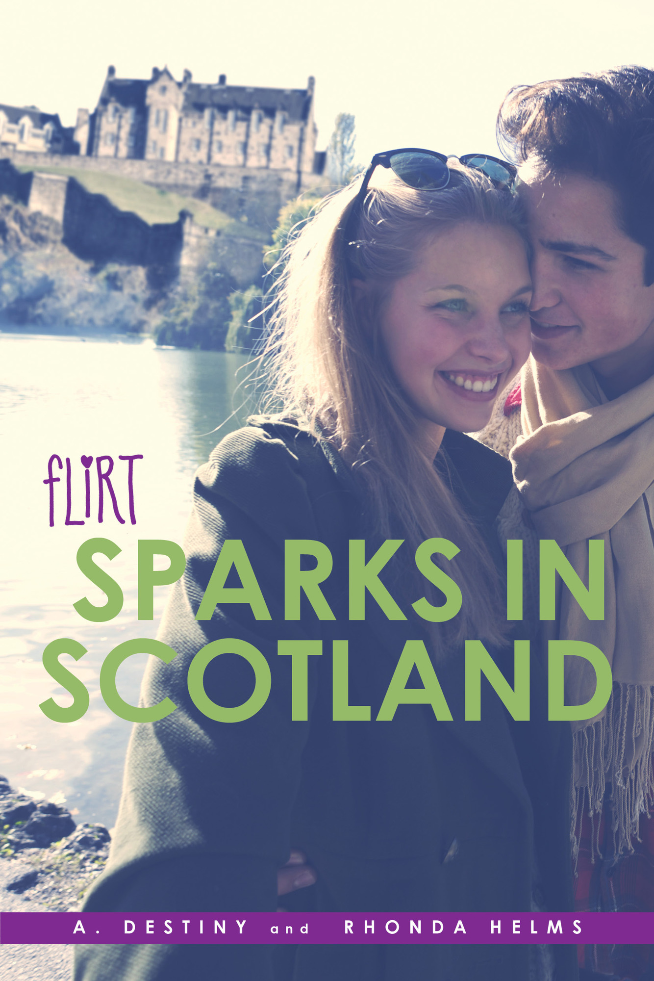 Sparks in Scotland by A. Destiny and Rhonda Helms