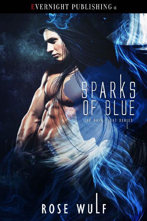 Sparks of Blue (Dark Light Book 2)