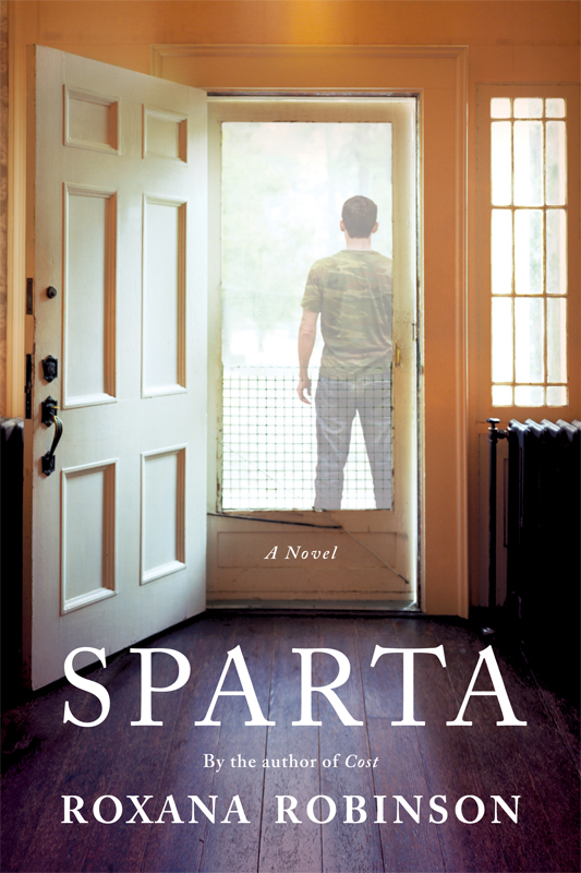 Sparta by Roxana Robinson