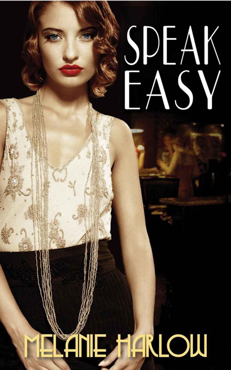 Speak Easy by Harlow, Melanie