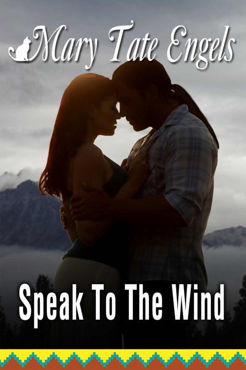 Speak to the Wind by Engels, Mary Tate