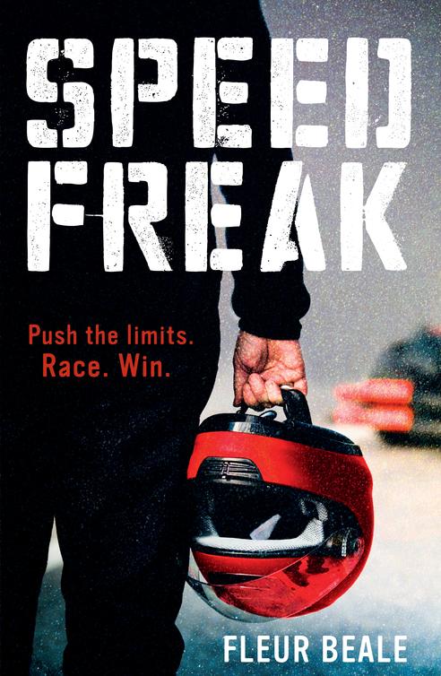 Speed Freak (2013) by Fleur Beale