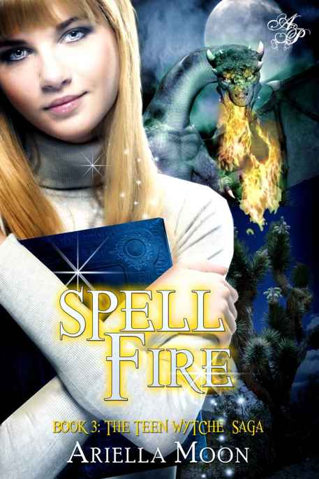 Spell Fire by Ariella Moon
