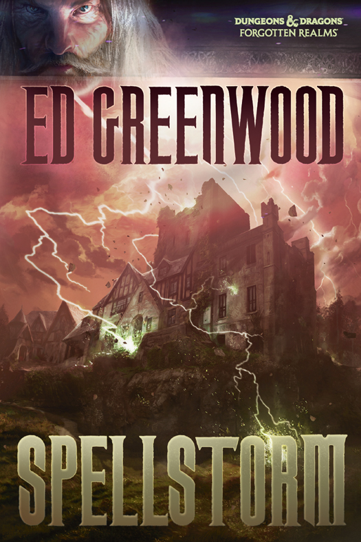 Spellstorm by Ed Greenwood