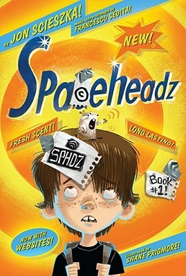 SPHDZ Book #1! (2011) by Jon Scieszka