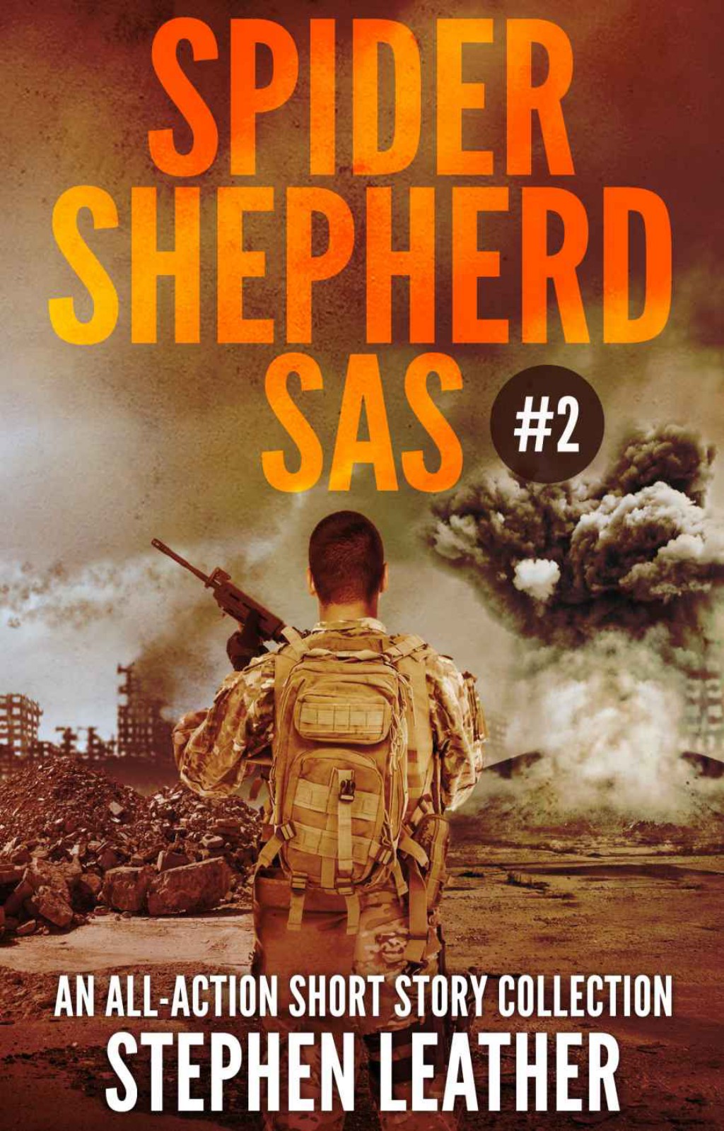 Spider Shepherd: SAS: #2