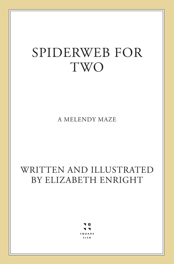 Spiderweb for Two - A Melendy Maze by Elizabeth Enright