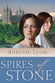 Spires of Stone (2007) by Annette Lyon